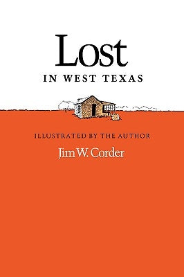 Lost in West Texas Paperback Texas A&M University Press