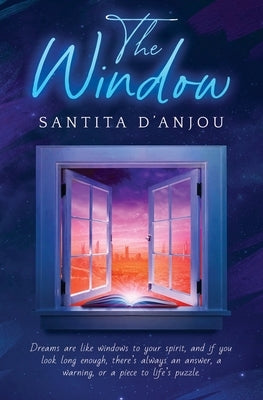The Window - Special Edition Paperback Santita d'Anjou Books