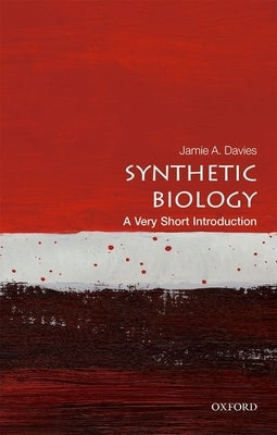 Synthetic Biology: A Very Short Introduction Paperback Oxford University Press, USA