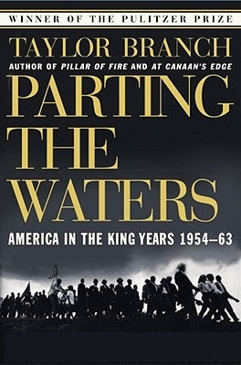 Parting the Waters: America in the King Years 1954-63 Paperback Simon & Schuster