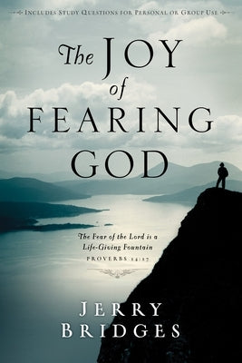 The Joy of Fearing God Paperback Waterbrook Press