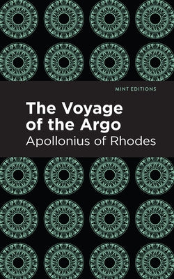 The Voyage of the Argo Paperback Mint Editions