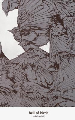 hell of birds Paperback Driftwood Press