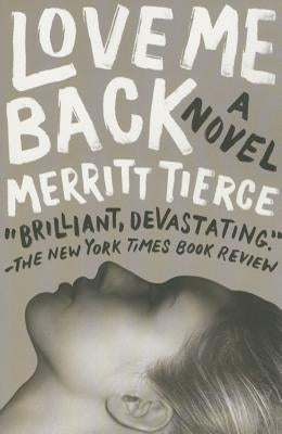 Love Me Back Paperback Anchor Books