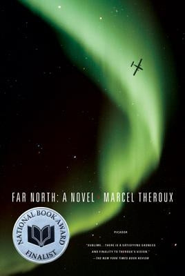 Paperback of Far North novel by St. Martins Press-3PL, showing the book cover with Arctic-themed artwork.