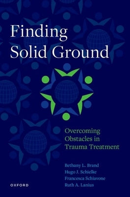 Paperback copy of "Finding Solid Ground: Overcoming Obstacles in Trauma Treatment" by Oxford University Press, USA, with book cover image.