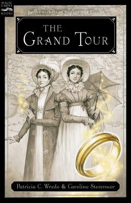 The Grand Tour: Being a Revelation of Matters of High Confidentiality and Greatest Importance, Including Extracts from the Intimate Di Paperback Clarion Books