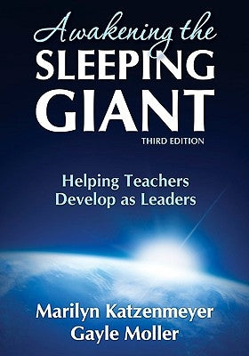 Paperback of "Awakening the Sleeping Giant: Helping Teachers Develop as Leaders" by Corwin Publishers, showing the book cover.