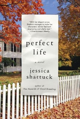 Perfect Life Paperback W. W. Norton & Company