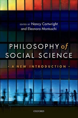 Philosophy of Social Science: A New Introduction Paperback OUP UK