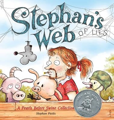 Stephan's Web, 26: A Pearls Before Swine Collection Andrews McMeel Publishing