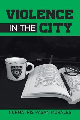 Violence in the City Paperback West Point Print and Media LLC