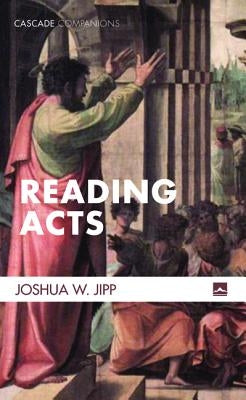 Reading Acts Paperback Cascade Books