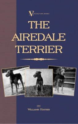 The Airedale Terrier Paperback Vintage Dog Books