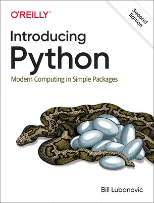 Introducing Python: Modern Computing in Simple Packages Paperback O'Reilly Media