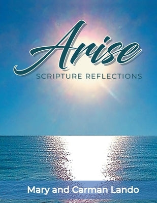Arise Scripture Reflections Paperback Litprime Solutions