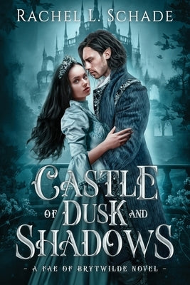 Castle of Dusk and Shadows Paperback Dragon Shadow Publishing
