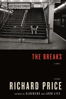 The Breaks Paperback Picador USA