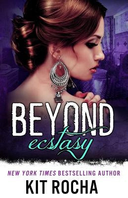 Beyond Ecstasy Paperback Createspace Independent Publishing Platform