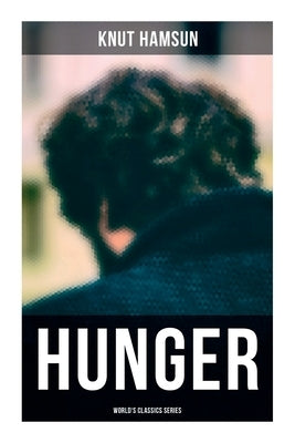 Hunger (World's Classics Series) Paperback Musaicum Books