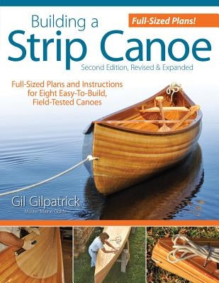 Paperback book titled "Building a Strip Canoe, Second Edition" by Fox Chapel Publishing, showing full-sized canoe plans on the cover.