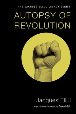 Autopsy of Revolution Paperback Wipf & Stock Publishers