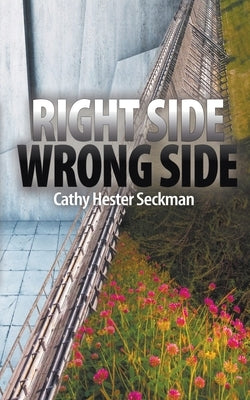 Rightside/Wrongside Paperback Wild Rose Press