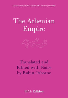 The Athenian Empire Paperback Cambridge University Press