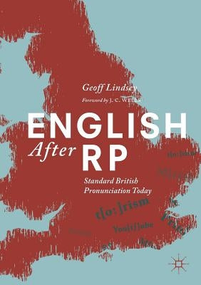 English After Rp: Standard British Pronunciation Today Paperback Palgrave MacMillan
