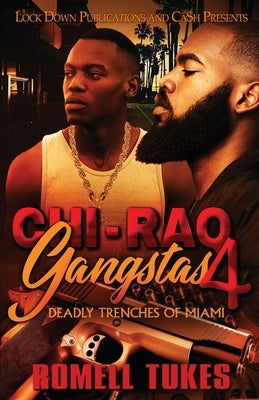 Chi'Raq Gangstas 4 Paperback Lock Down Publications