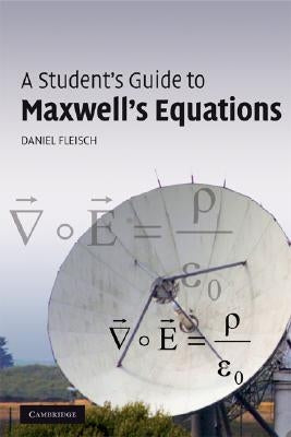 A Student's Guide to Maxwell's Equations Cambridge University Press