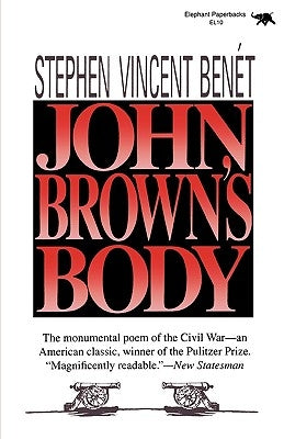 John Brown's Body Paperback Ivan R. Dee Publisher