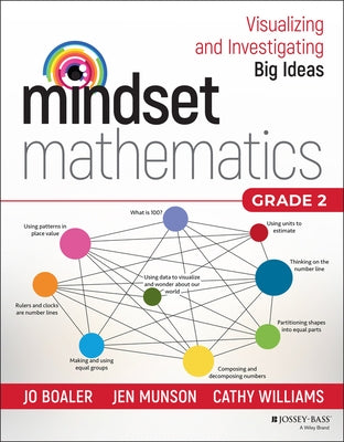 Mindset Mathematics: Visualizing and Investigating Big Ideas, Grade 2 Paperback Jossey-Bass