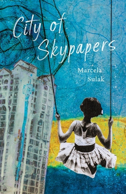 City of Skypapers Paperback Black Lawrence Press, Inc.