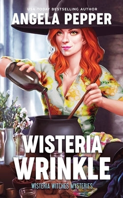 Wisteria Wrinkle Paperback Angela Pepper Publishing