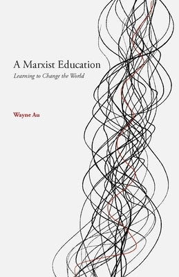 A Marxist Education Paperback Haymarket Books
