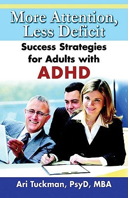 Paperback book titled "More Attention, Less Deficit" by Specialty Press on success strategies for adults with ADHD.