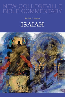 Isaiah: Volume 13 Paperback Liturgical Press