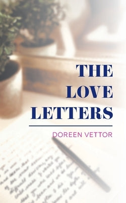 The Love Letters Paperback FriesenPress