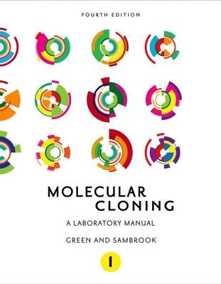 Molecular Cloning: A Laboratory Manual (Fourth Edition): Three-Volume Set Paperback Cold Spring Harbor Laboratory Press
