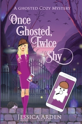 Once Ghosted, Twice Shy Paperback Wayfarer