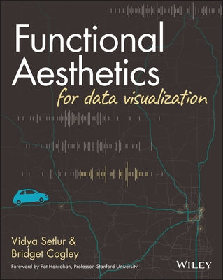 Functional Aesthetics for Data Visualization Paperback Wiley
