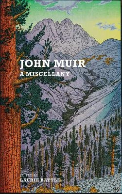 Cover image of John Muir: A Miscellany book by Galileo Publishers, featuring a nature-inspired design on the front.