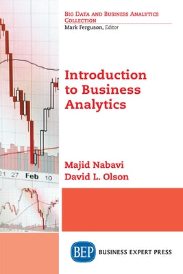 Introduction to Business Analytics Paperback Business Expert Press