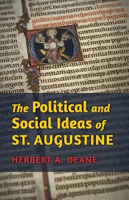 The Political and Social Ideas of St. Augustine Paperback Angelico Press
