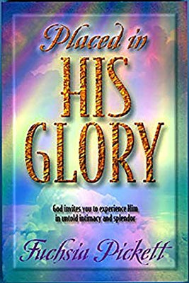 Placed in His Glory Paperback Charisma House