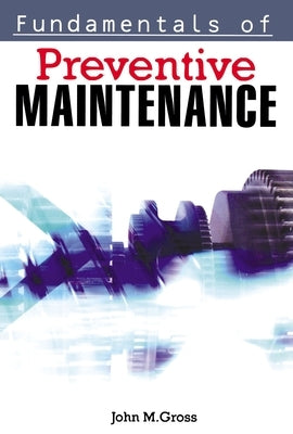 Fundamentals of Preventive Maintenance Paperback Amacom