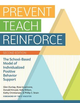 Paperback book titled "Prevent-Teach-Reinforce" by Brookes Publishing Company on school-based positive behavior support.