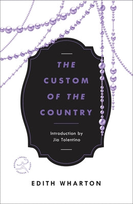 The Custom of the Country Paperback Modern Library