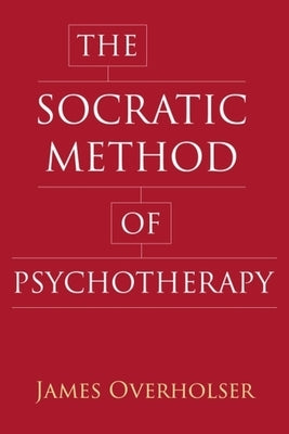 The Socratic Method of Psychotherapy Paperback Columbia University Press